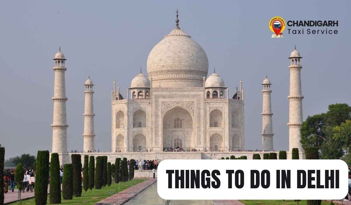 Things To Do In Delhi