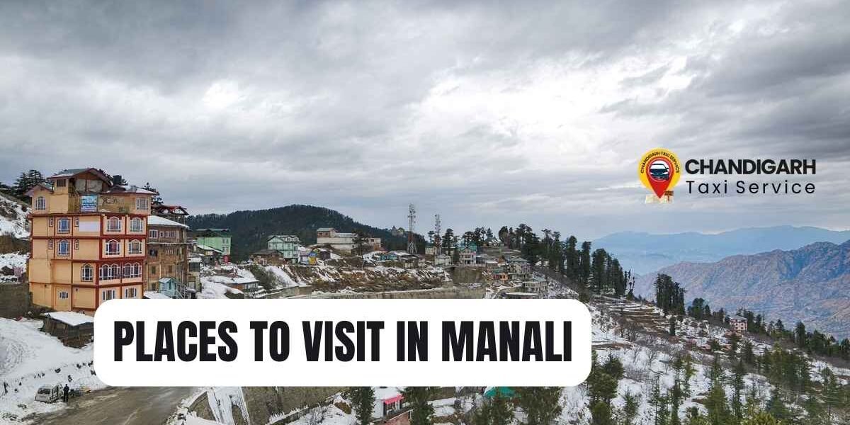 Places to Visit in Manali Places to Visit in Manali